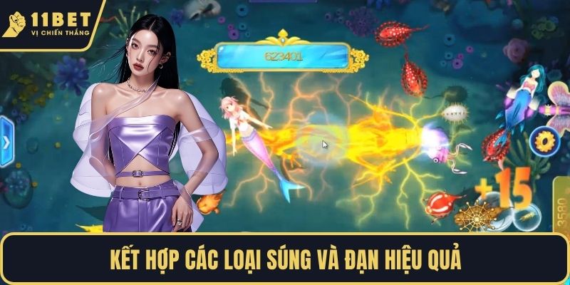Kết hợp các loại súng và đạn hiệu quả