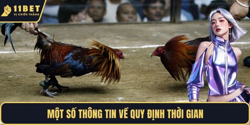 Một số thông tin về quy định thời gian